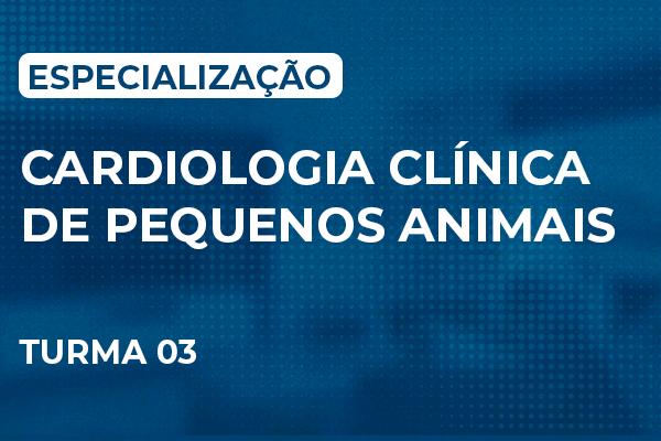 Imagem do curso: Especialização em Cardiologia Clínica de Pequenos Animais